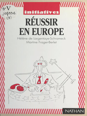cover image of Réussir en Europe